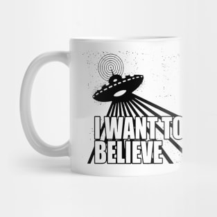 I Want To Believe Mug